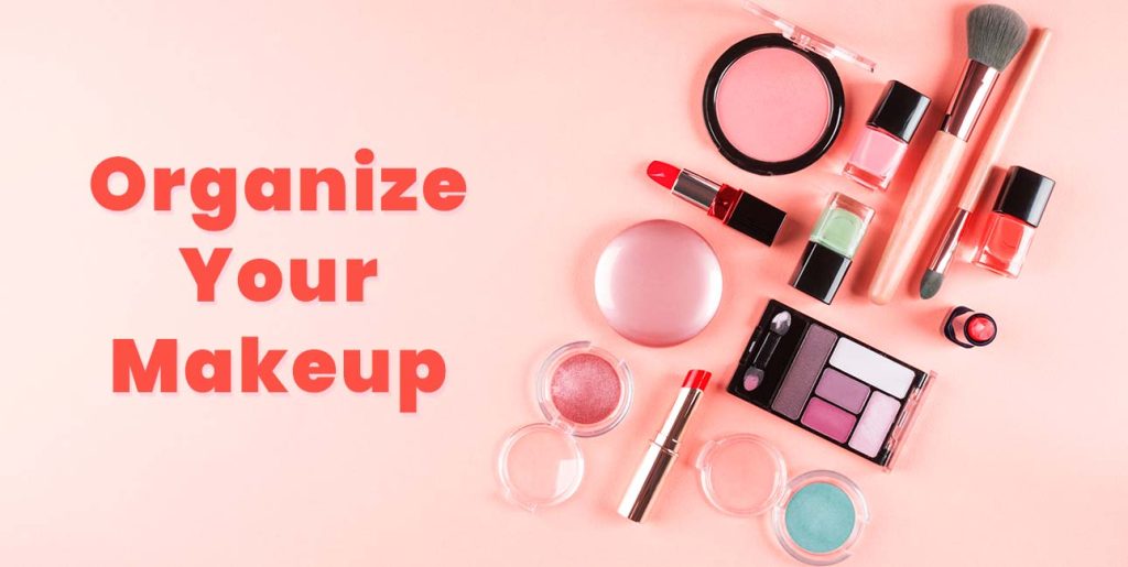 10 Tips for Decluttering Your Makeup Collection