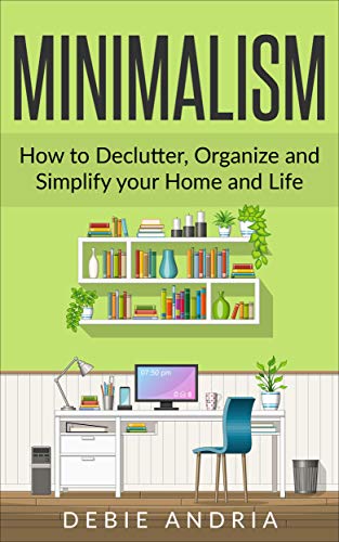 Declutter Organize And Simplify