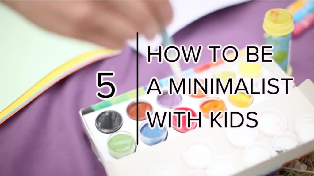 How to Embrace Minimalism with Kids