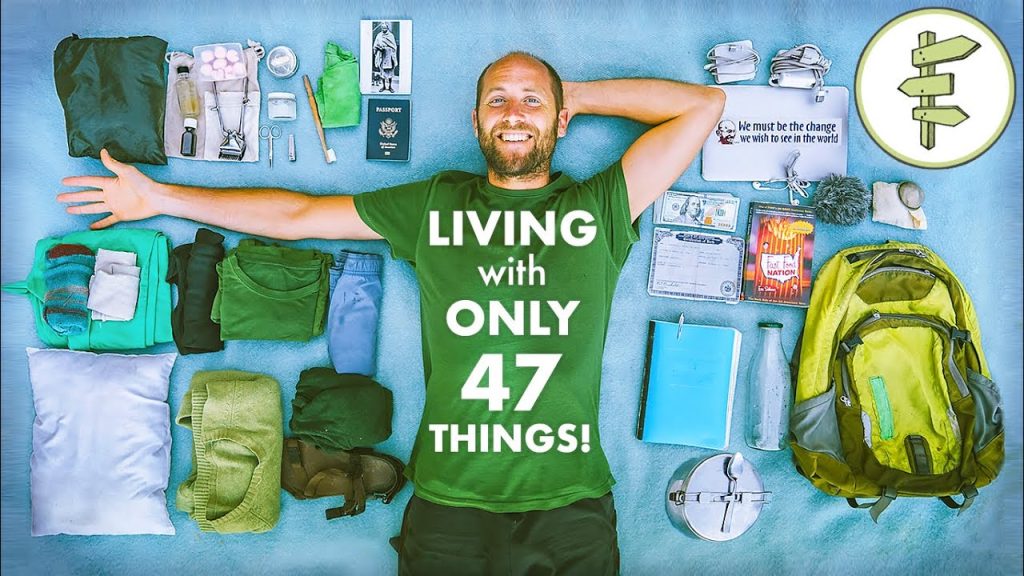 Rob Greenfield: Living and Traveling with Only 47 Possessions